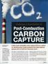 The challenge from a separation perspective is that the flue gas from conventional fossil fuel combustion exhibits relatively low C0 2 concentrations