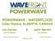 POWERWAVE - WATERFLOOD Case History, ALBERTA, CANADA. Les Garner & John Warren