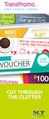 OUCHER. Save up to 70% Special. TransPromo. 5.0 % CUT THROUGH THE CLUTTER BEST OFFER OUPON SPECIAL DISCOUNTS ON COFFEE AND PASTRIES 15% DISCOUNT