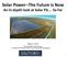 Solar Power--The Future is Now An In depth look at Solar PV... So Far
