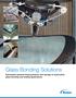 Glass Bonding Solutions