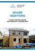 HOUSE ADDITIONS A guide to the plans required when applying for a Building Permit