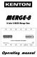 MERGE-8. 8 into 2 MIDI Merge Box. Operating manual