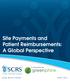 Site Payments and Patient Reimbursements: A Global Perspective
