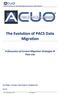 The Evolution of PACS Data Migration