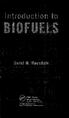 Introduction to BIOFUELS. David M. Mousdale. CRC Press. Taylor & Francis Group Boca Raton London New York