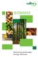 BIOMASS. Delivering Sustainable Energy Solutions