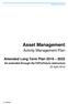 Asset Management. Activity Management Plan. Amended Long Term Plan As amended through the FitForFuture restructure 22 April /