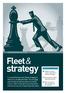 strategy Fleet & 38 I Shape the future of your fleet with an effective strategy 41 I Fleet experts outline planning priorities