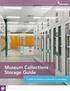 Museum Collections Storage Guide. A guide to planning an expansion or renovation.
