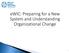 ewic: Preparing for a New System and Understanding Organizational Change