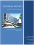 TECHNICAL REPORT 1. Structural Concepts / Structural Existing Conditions. Penn State Hershey Medical Center Children s Hospital. Hershey, Pennsylvania