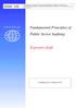 Fundamental Principles of Public Sector Auditing. Exposure draft ISSAI 100 I N T O S A I