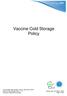 Vaccine Cold Storage Policy