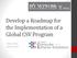 Develop a Roadmap for the Implementation of a Global CSV Program. Eileen Cortes April 26, 2017