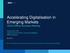 Accelerating Digitalisation in Emerging Markets OECD EMnet Business Meeting