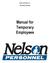 Nelson and Nelson, Inc. DBA Nelson Personnel. Manual for Temporary Employees