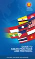 GUIDE TO ASEAN PRACTICES AND PROTOCOL