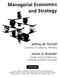 Managerial Economics. »nri strategy. jerrrey M. Per I off. University of California, Berkeley. James A. Brander. Sauder School of Business,