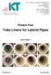 Tube Liners for Lateral Pipes