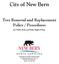City of New Bern. For Public Parks and Public Right-of-Ways