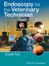 Endoscopy for the veterinary technician