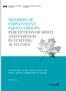 MEMBERS OF EMPLOYMENT EQUITY GROUPS: PERCEPTIONS OF MERIT AND FAIRNESS IN STAFFING ACTIVITIES