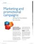 Marketing and promotional campaigns: