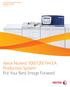Xerox Nuvera 100/120/144 EA Production System Overview. Production System Put Your Best Image Forward