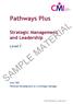 SAMPLE MATERIAL. Pathways Plus. Strategic Management and Leadership. Level 7. Unit 7001 Personal Development as a Strategic Manager