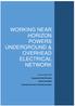 WORKING NEAR HORIZON POWERS UNDERGROUND & OVERHEAD ELECTRICAL NETWORK