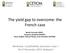 The yield gap to overcome: the French case