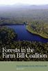 Forests in the Farm Bill Coalition. Photo: David Harvey, Dixfield, Maine. Forest Priorities for the 2012 Farm Bill