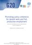 Promoting policy coherence for decent work and full, productive employment. A policy note for the G20 Meeting of Labour and Employment Ministers