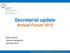 Secretariat update Annual Forum 2012