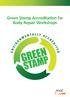 Green Stamp Accreditation for Body Repair Workshops