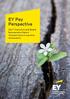 EY Pay Perspective Executive and Board. Remuneration Report: Turbulent times in executive remuneration