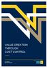 Value creation through cost control: Extract VALUE CREATION THROUGH COST CONTROL EXTRACT