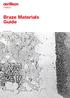 Braze Materials Guide. Issue: May 2017