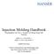 Injection Molding Handbook Herausgegeben von Tim A. Osswald, Lih-Sheng Turng, Paul Gramann