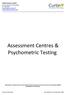 Assessment Centres & Psychometric Testing