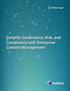 Simplify Governance, Risk, and Compliance with Enterprise Content Management