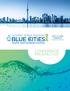 MAY 1-2, 2018 TORONTO BLUE CIT ES. Fairmont Royal York Hotel SMARTER WATER MANAGEMENT DECISIONS CONFERENCE PROSPECTUS