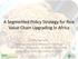 A Segmented Policy Strategy for Rice Value Chain Upgrading in Africa