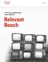 April Is the way you think about reach outdated? Relevant Reach