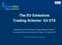 The EU Emissions Trading Scheme- EU ETS