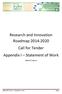 Research and Innovation Roadmap Call for Tender Appendix I Statement of Work