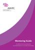 Mentoring Guide. for health and social care professionals who provide palliative care in a variety of care settings