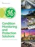 GE Measurement & Control. Condition Monitoring and Protection Solutions. Bently Nevada* Asset Condition Monitoring