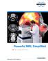 Powerful MRI, Simplified. Innovation with Integrity. ICON, compact MRI system. Compact MRI